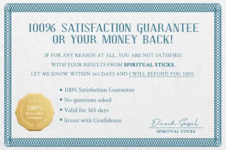 Spiritual Sticks® 100% Money Back Guarantee Certificate